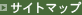 �T�C�g�}�b�v